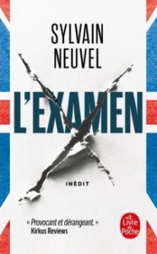 L'Examen - Sylvain Neuvel
