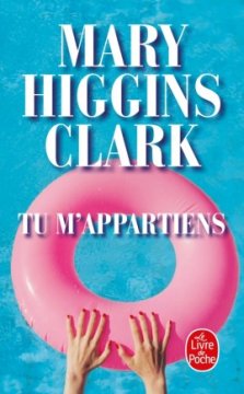 Tu m'appartiens - Mary Higgins Clark