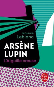 L'Aiguille creuse - Maurice LeBlanc