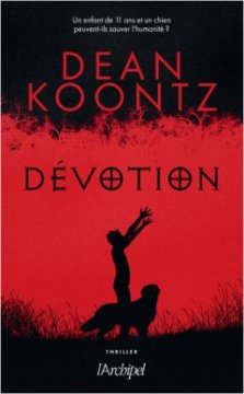 Dévotion - Dean Koontz