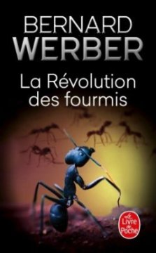 La Révolution des fourmis - Bernard Werber