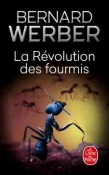 La Révolution des fourmis - Bernard Werber