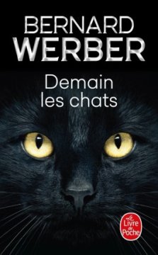 Demain les chats - Bernard Werber