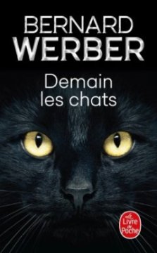 Demain les chats - Bernard Werber