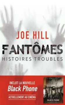 Fantômes : Histoires Troubles - Joe Hill