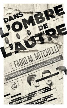 Dans l'ombre de l'autre - Fabio M. Mitchelli