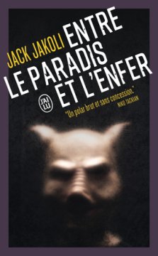 Entre le paradis et l'enfer - Jack Jakoli