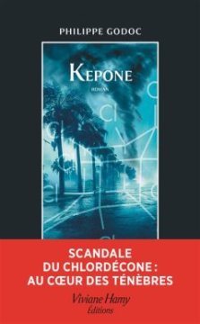 Kepone - Philippe GODOC