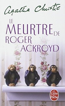 Le Meurtre de Roger Ackroyd - Agatha Christie