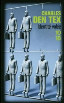 Identité volée - Charles DEN TEX 