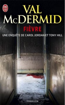 Fièvre - Val McDermid