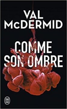 Comme son ombre - Val McDermid