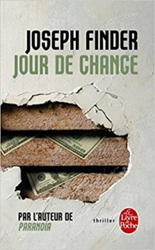 Jour de chance - Joseph Finder