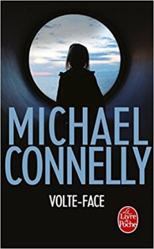 Volte face - Michael Connelly