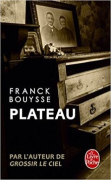 Plateau - Franck Bouysse