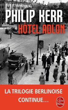 Hôtel Adlon - Philipp Kerr
