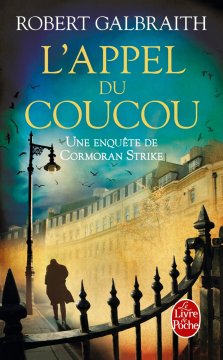 L'Appel du coucou - Robert Galbraith