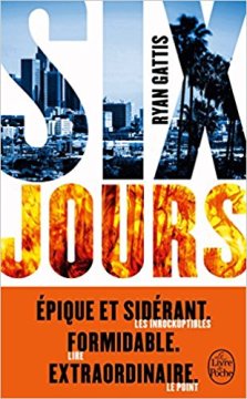 Six Jours - Ryan Gattis