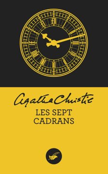 Les Septs Cadrans - Agatha Christie