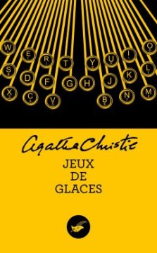 Jeux de glaces - Agatha Christie