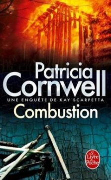 Combustion - Patricia Cornwell