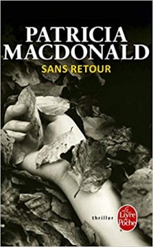 Sans retour - Patricia MacDonald