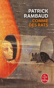 Comme des rats - Patrick Rambaud