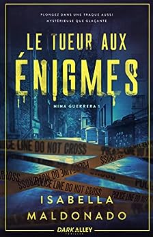 le tueur aux énigmes - Isabella Maldonado