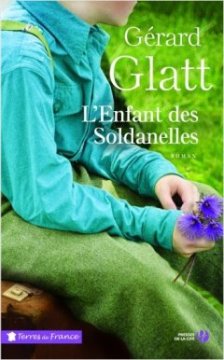 L'enfant des Soldanelles - Gérard Glatt