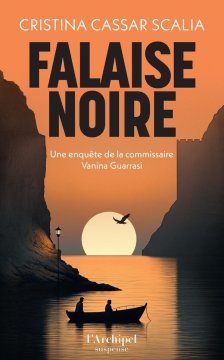 Une enquête de la commissaire Vanina Guarrasi t2 : Falaise noire - Cristina Cassar-Scalia