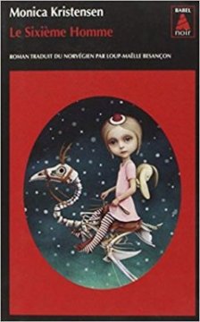 Le sixième homme - Monica Kristensen
