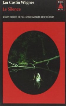 Le silence - Jan Costin Wagner