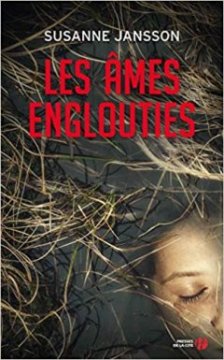 Les âmes englouties - Susanne Jansson 