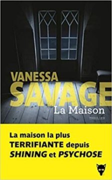 La maison - Vanessa Savage