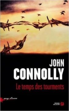 Le temps des tourments - John Connolly