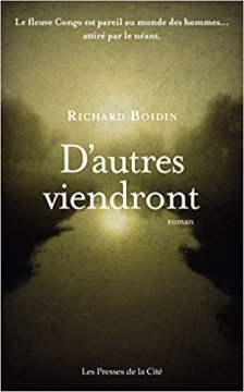 D'autres viendront - Richard Boidin