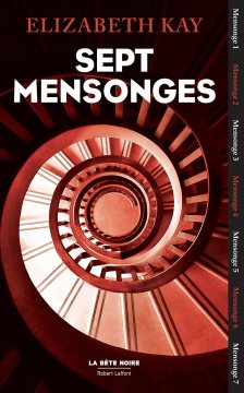 Sept mensonges - Elizabeth Kay
