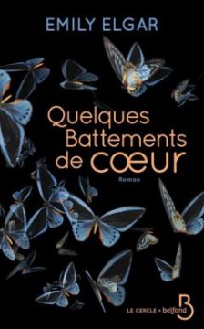 Quelques battements de coeur - Emily Elgar