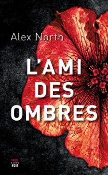 L'Ami des ombres - Alex North