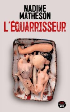 L'Équarisseur - Nadine Matheson