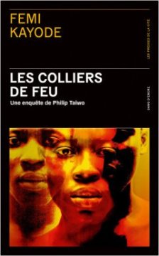 Les Colliers de feu - Femi Kayode