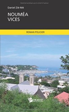 Nouméa vices