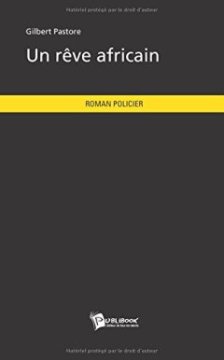 Un rêve africain