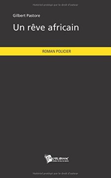 Un rêve africain