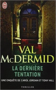 La dernière tentation - Val McDermid