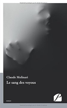 Le sang des voyous - Claude Molinari