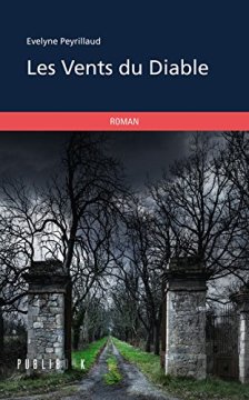 Les Vents du Diable - Evelyne Peyrillaud
