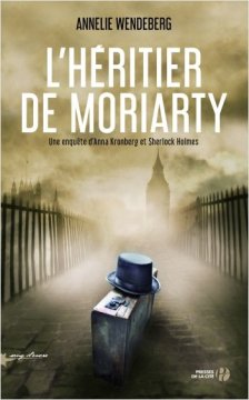 L'héritier de Moriarty - Annelie Wendeberg 