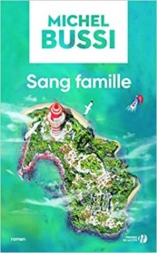 Sang famille - Michel Bussi