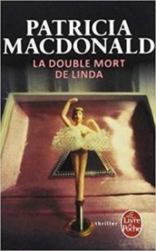 La double mort de Linda - Patricia MacDonald 